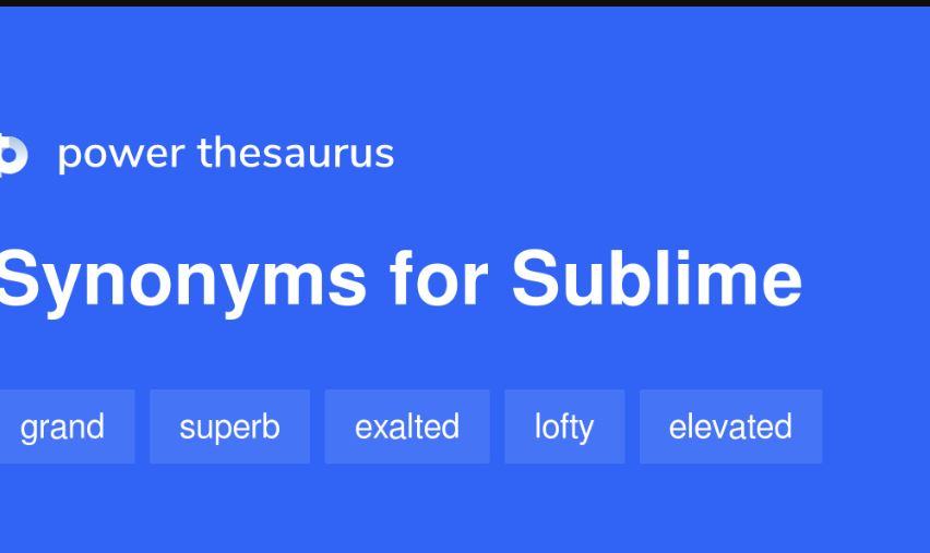 What is the best synonym for sublime